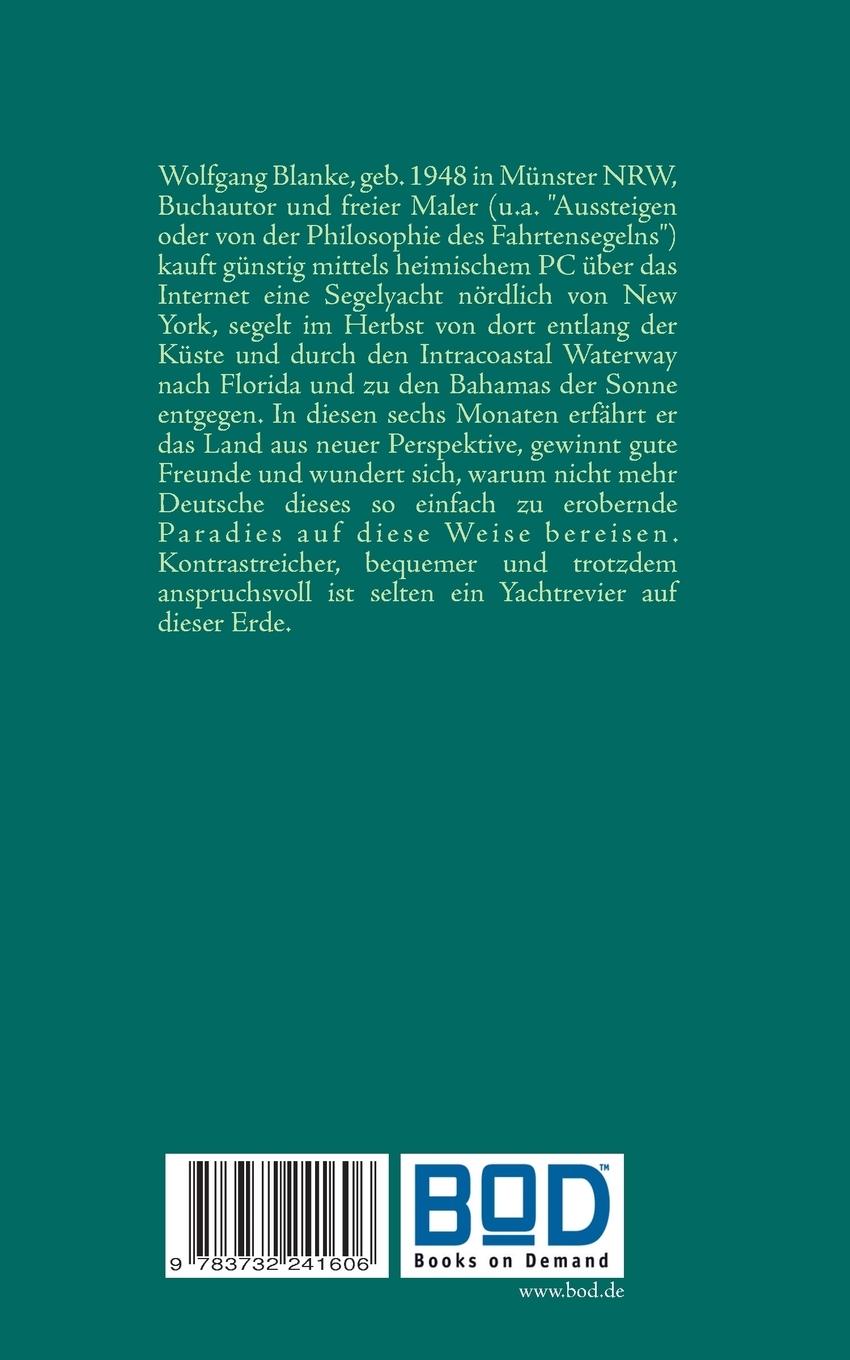 Rückseite: 9783732241606 | Segeln | USA Ostküste und Bahamas | Wolfgang Blanke | Taschenbuch