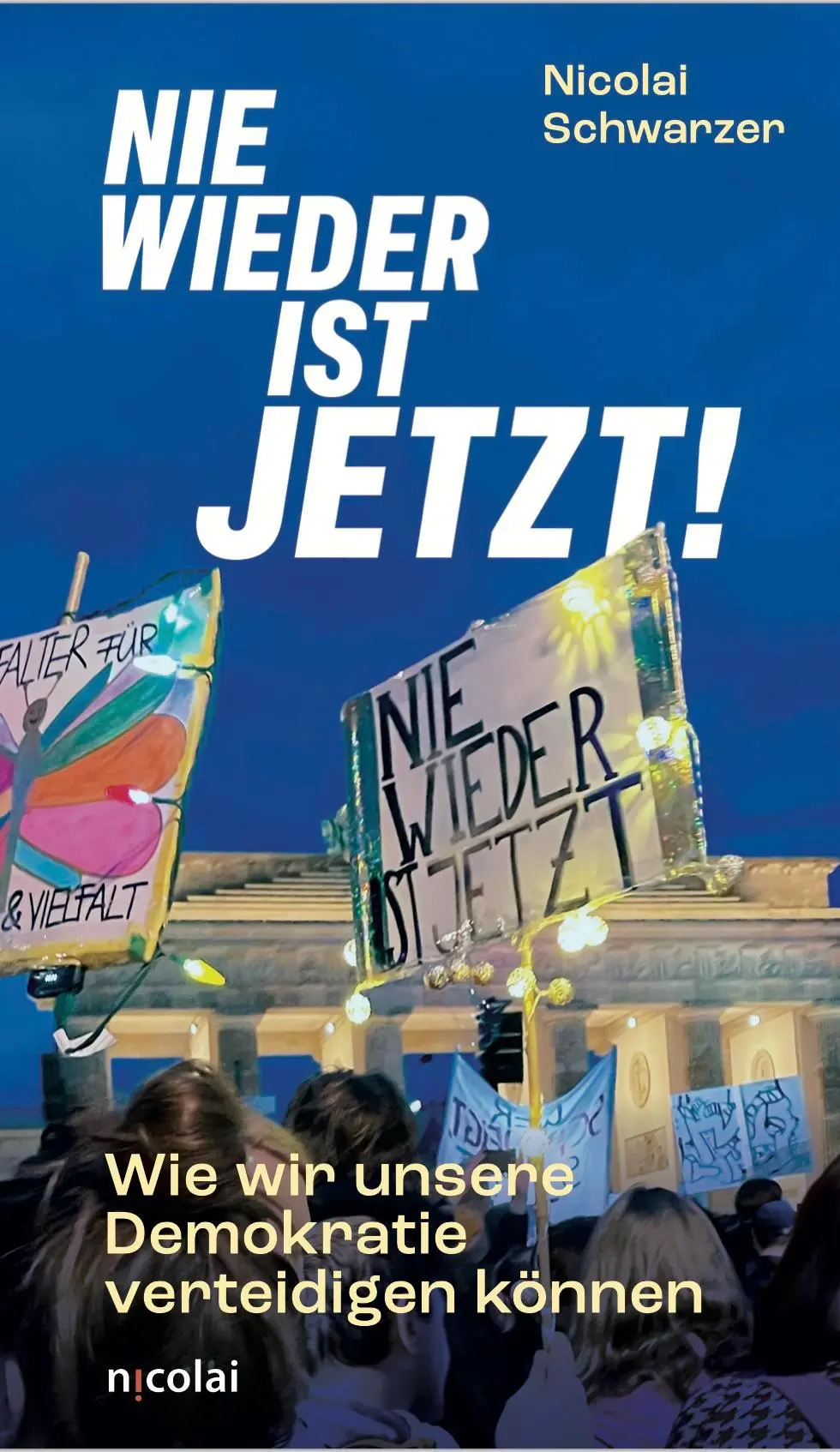 Cover: 9783964761606 | Nie wieder ist jetzt | Wie wir unsere Demokratie verteidigen können