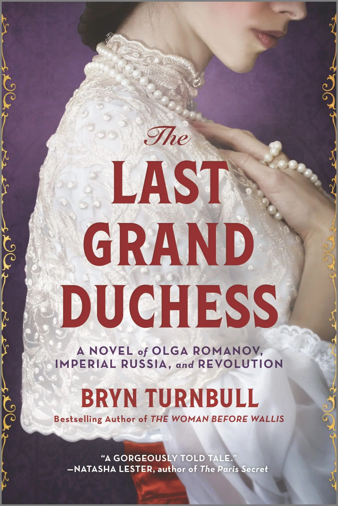 Cover: 9780778311706 | The Last Grand Duchess | Bryn Turnbull | Taschenbuch | Englisch | 2022