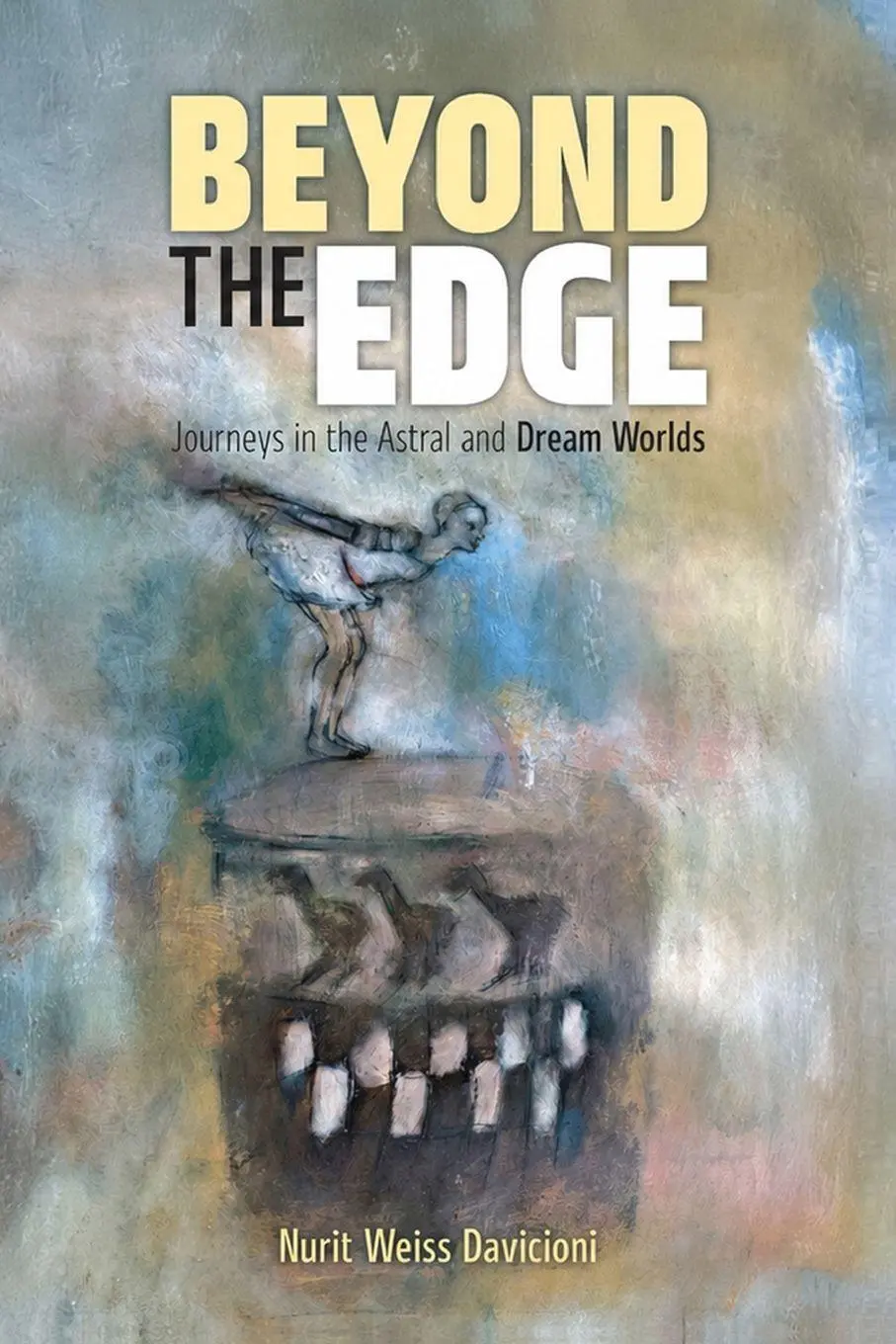 Cover: 9781067771706 | Beyond the Edge | Journeys in the Astral and Dream Worlds | Davicioni