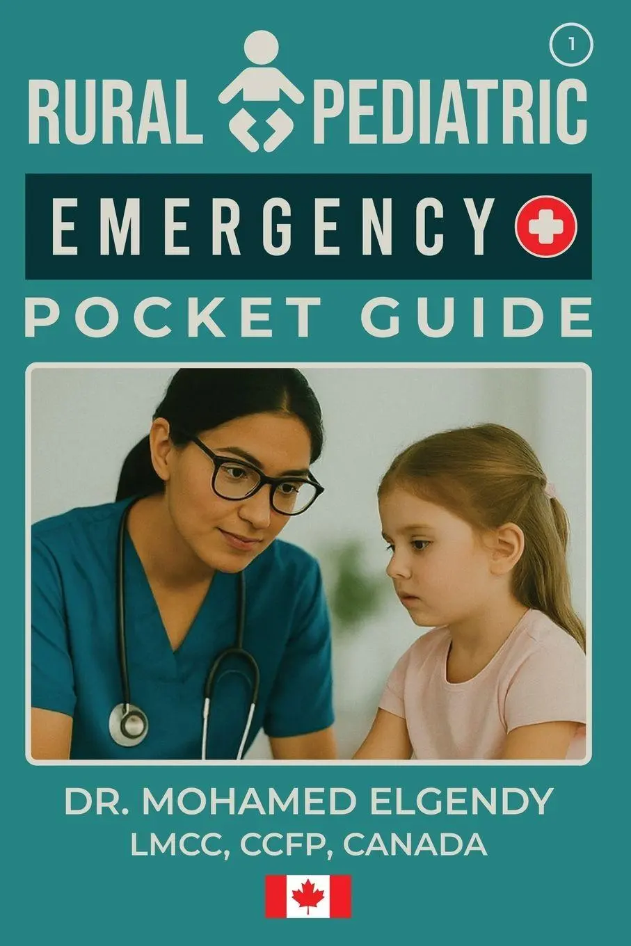 Cover: 9781069751706 | RURAL PEDIATRIC EMERGENCY POCKET GUIDE | Mohamed Elgendy | Taschenbuch