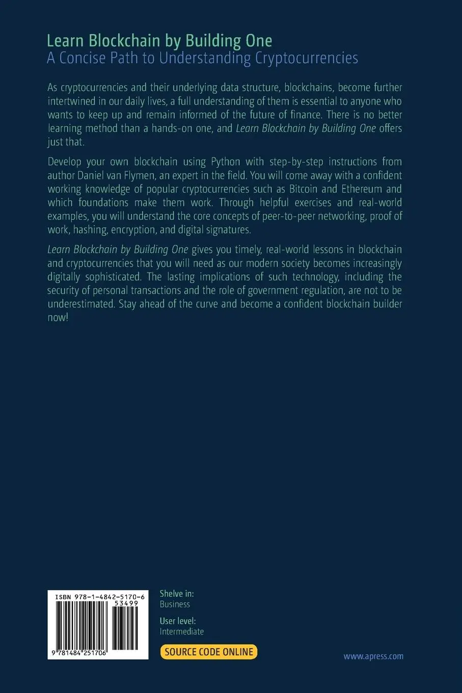 Rückseite: 9781484251706 | Learn Blockchain by Building One | Daniel van Flymen | Taschenbuch