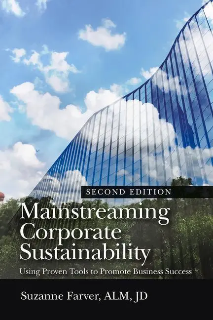Cover: 9781604271706 | Mainstreaming Corporate Sustainability: Using Proven Tools to...