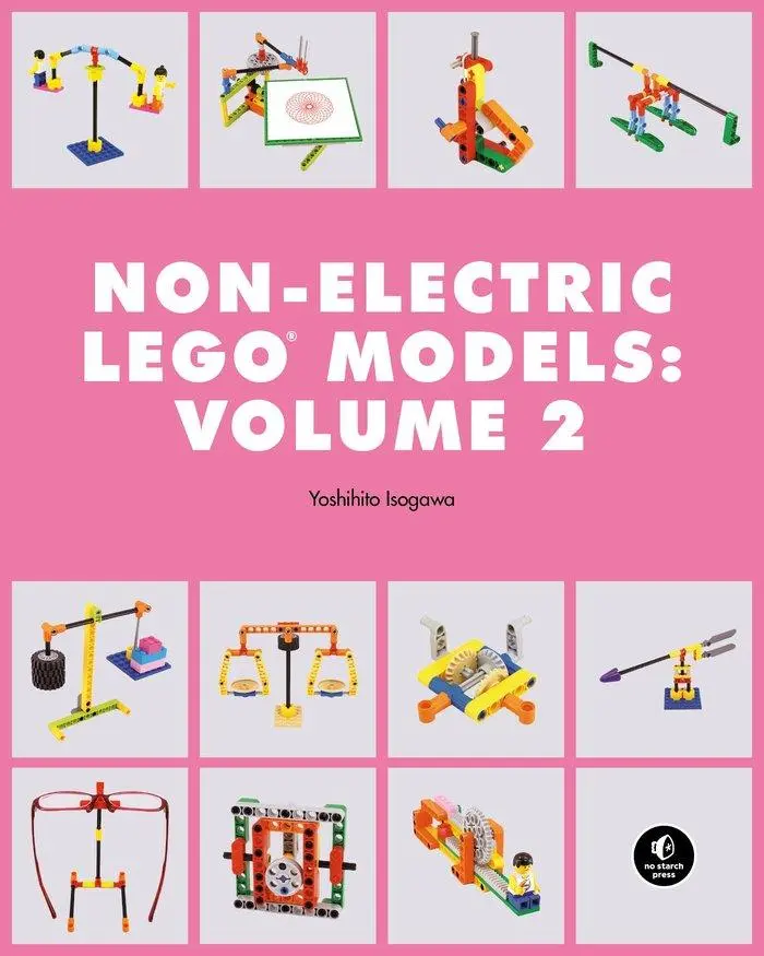 Cover: 9781718501706 | LEGO Technic Non-Electric Models: Clever Contraptions | Isogawa | Buch Cover: 9781718501706 | LEGO Technic Non-Electric Models: Clever Contraptions | Isogawa | Buch