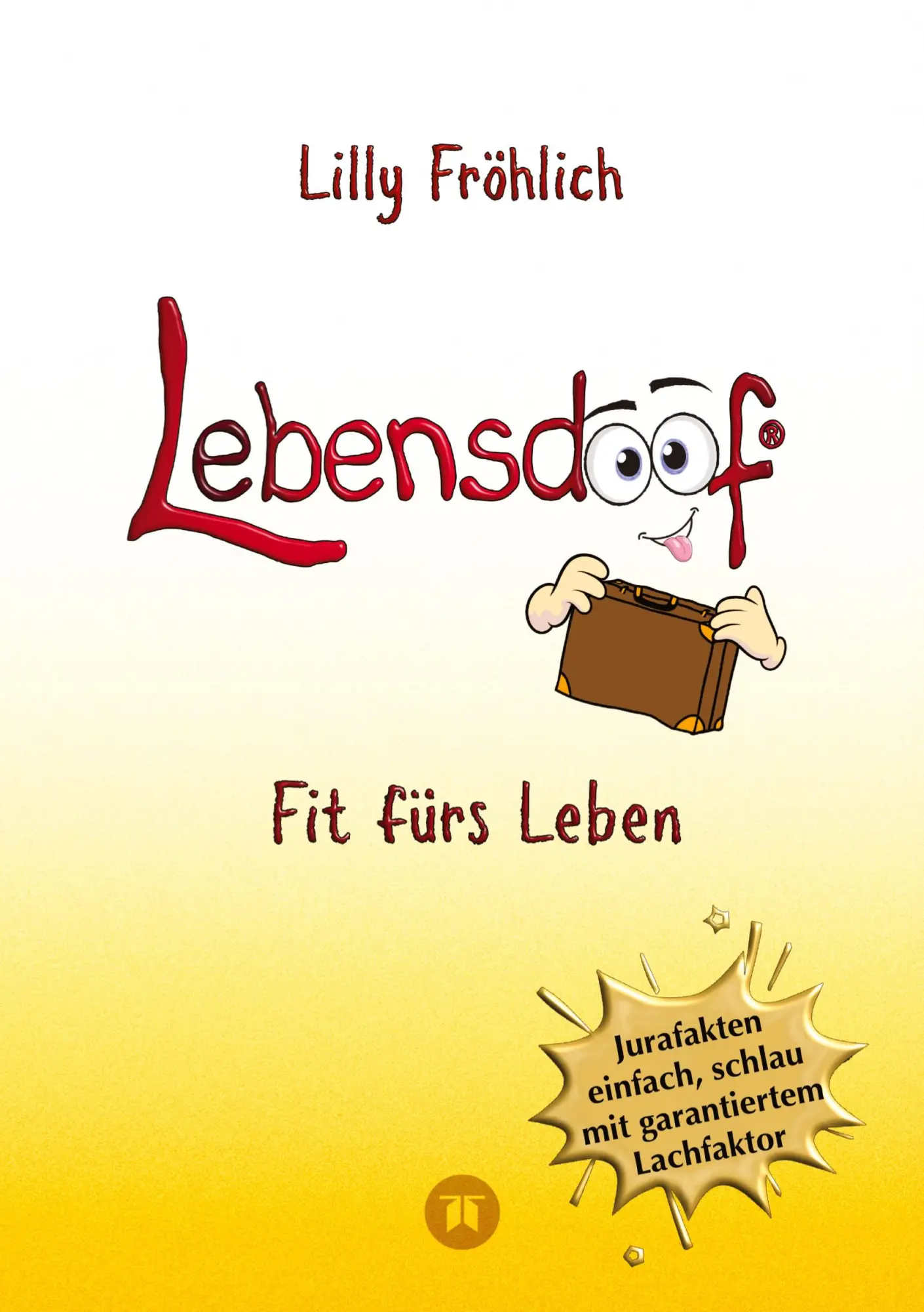 Cover: 9783384061706 | Lebensdoof - Dein praktischer Lebenskompass: Finanzen, Recht und...