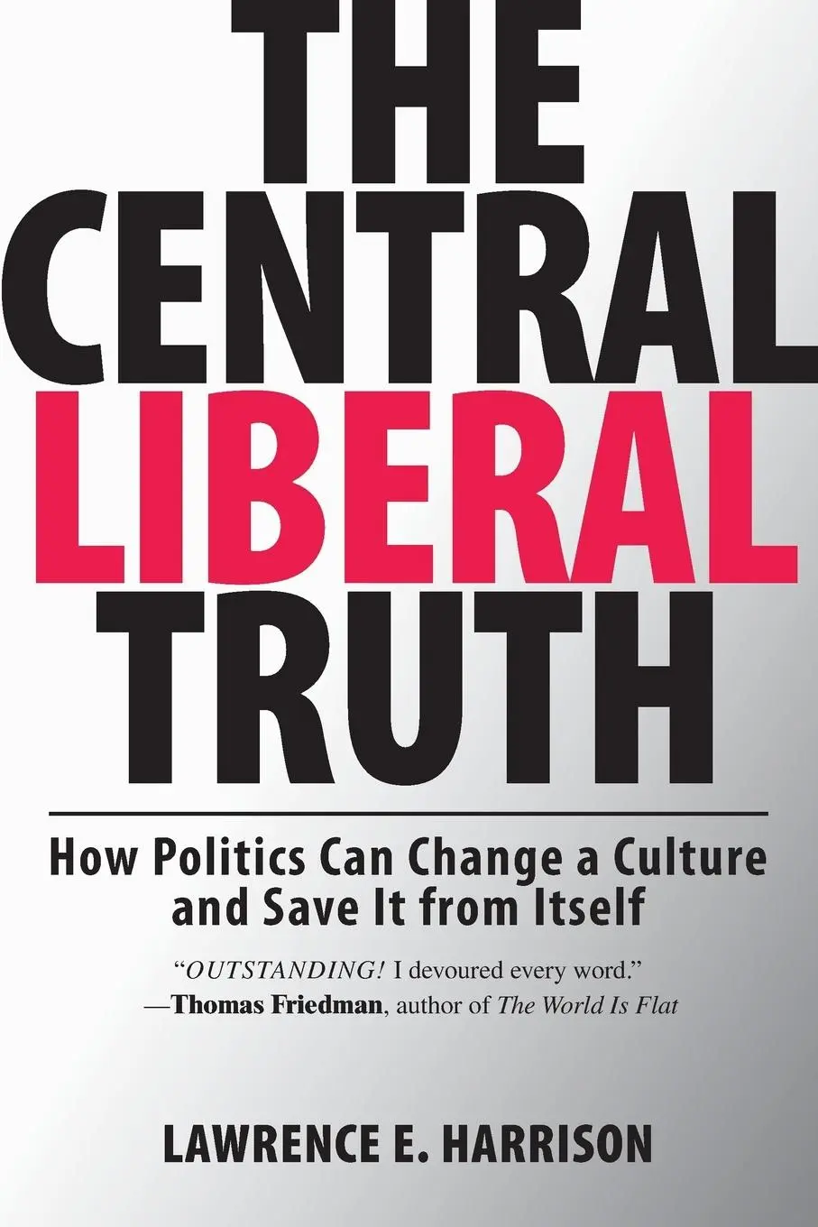 Cover: 9780195331806 | The Central Liberal Truth | Lawrence E. Harrison | Taschenbuch | 2008