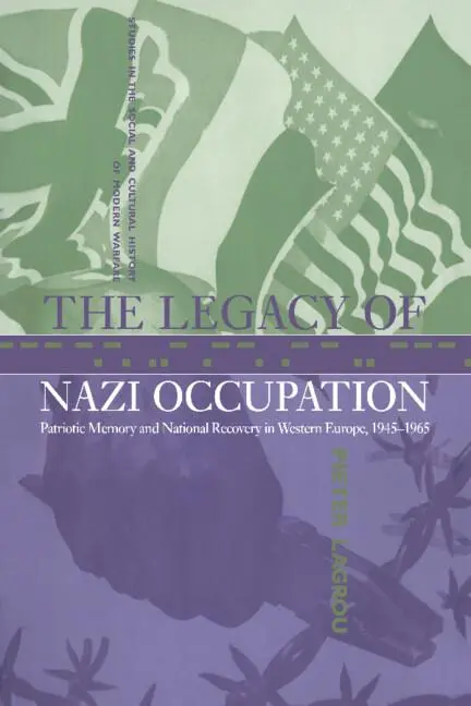 Cover: 9780521651806 | The Legacy of Nazi Occupation | Pieter Lagrou | Buch | Gebunden | 2003