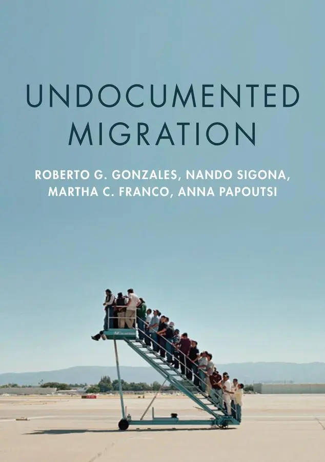 Cover: 9781509531806 | Undocumented Migration | Roberto G Gonzales (u. a.) | Taschenbuch