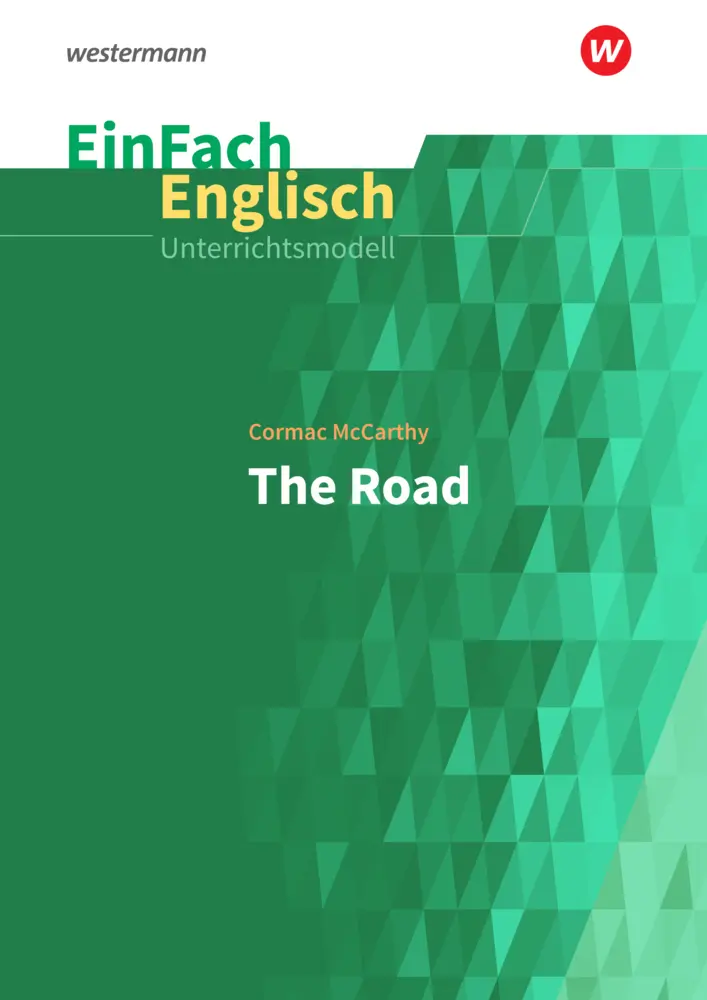 Cover: 9783140411806 | EinFach Englisch Unterrichtsmodelle | Cormac McCarthy: The Road | Buch