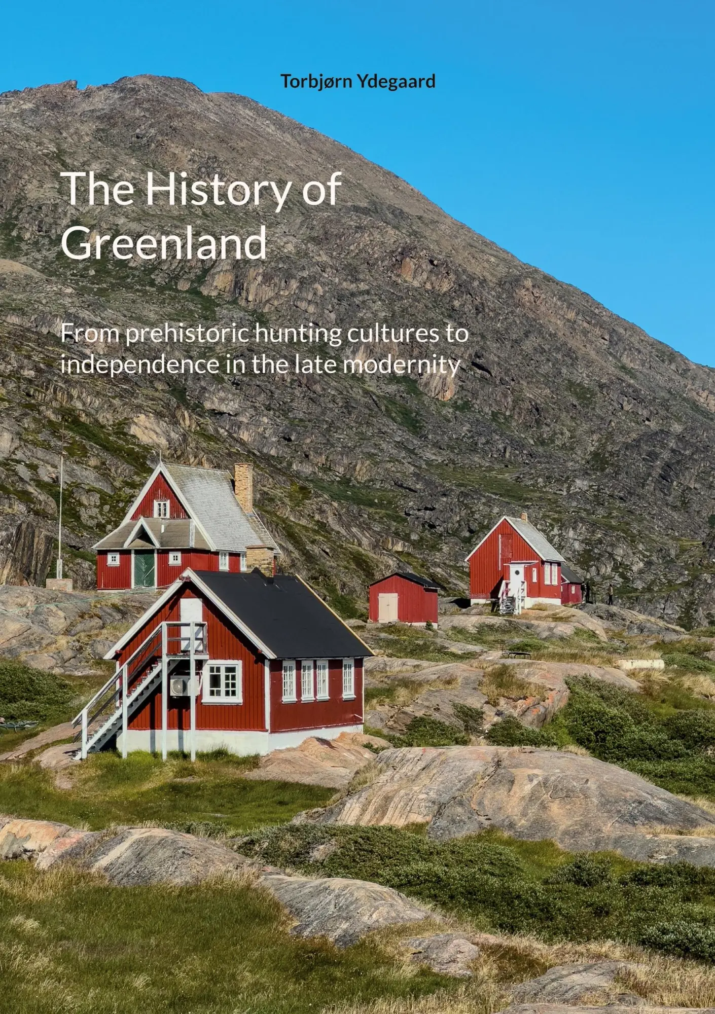 Cover: 9788743091806 | The History of Greenland | Torbjørn Ydegaard | Taschenbuch | Englisch