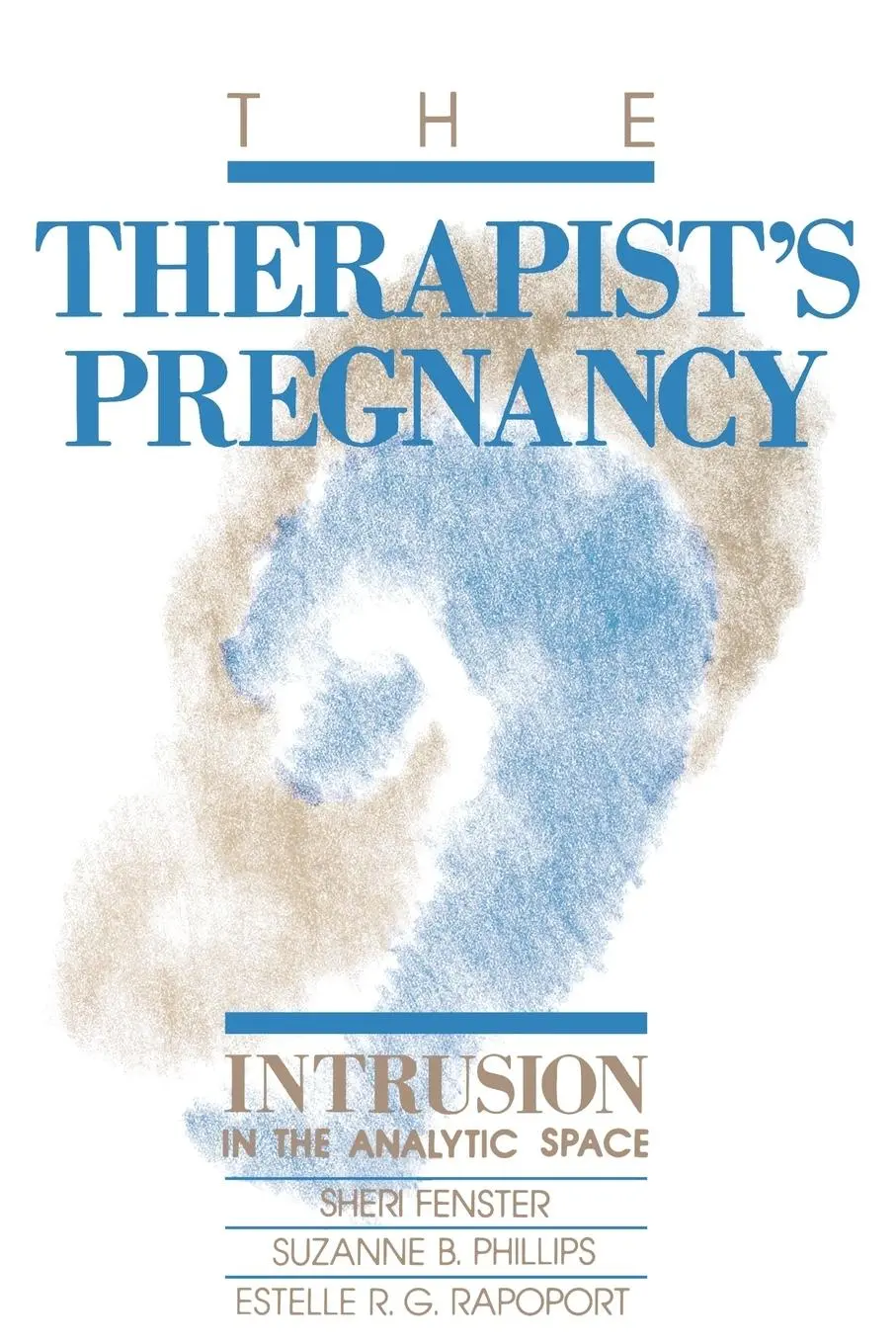 Cover: 9780881631906 | The Therapist's Pregnancy | Intrusion in the Analytic Space | Buch
