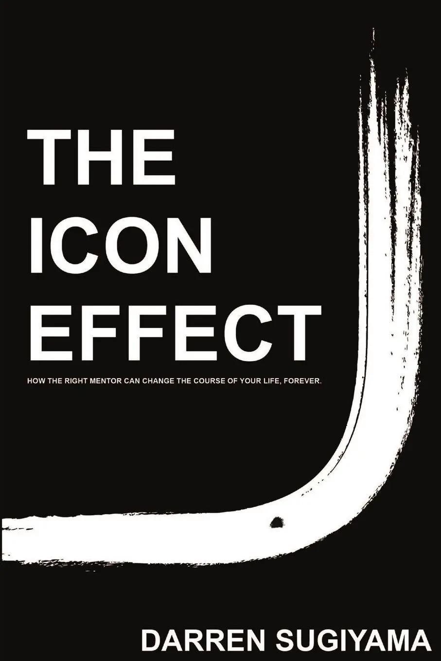 Cover: 9780989261906 | The Icon Effect | Darren Sugiyama | Taschenbuch | Englisch | 2016