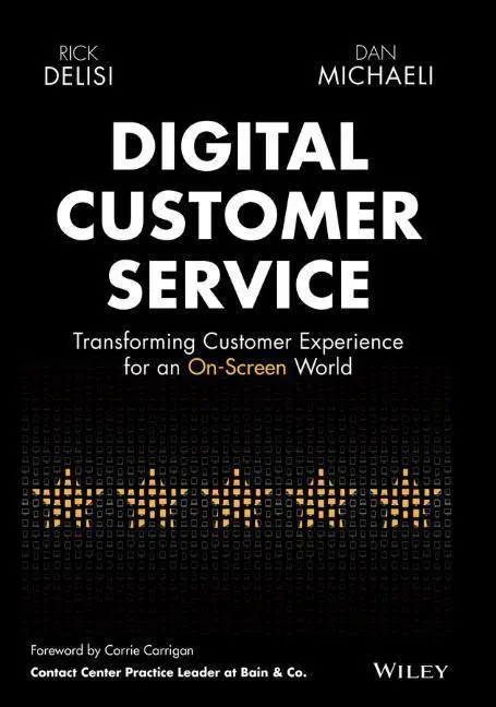 Cover: 9781119841906 | Digital Customer Service | Rick Delisi (u. a.) | Buch | 256 S. | 2021