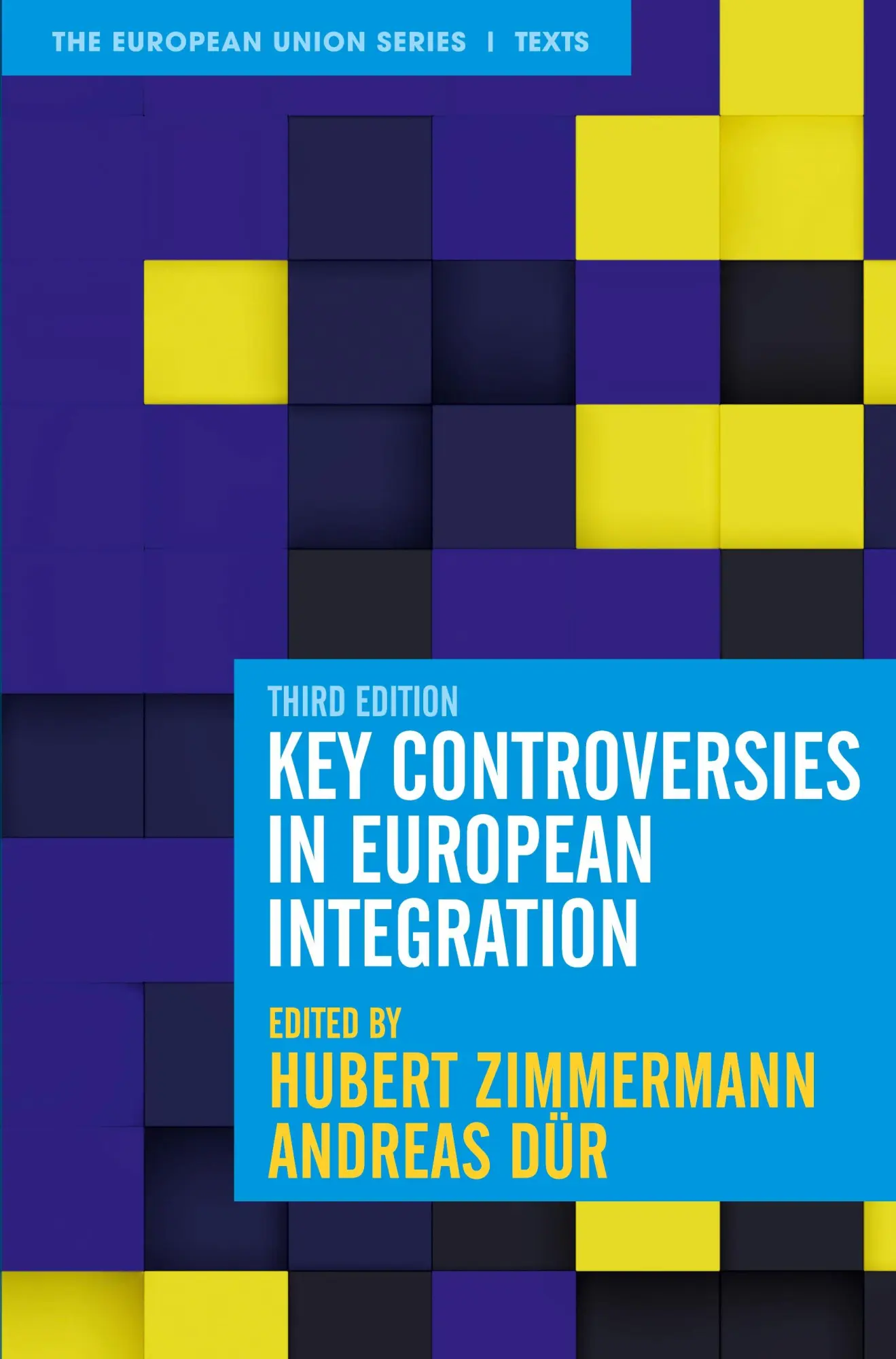 Cover: 9781352011906 | Key Controversies in European Integration | The European Union Series