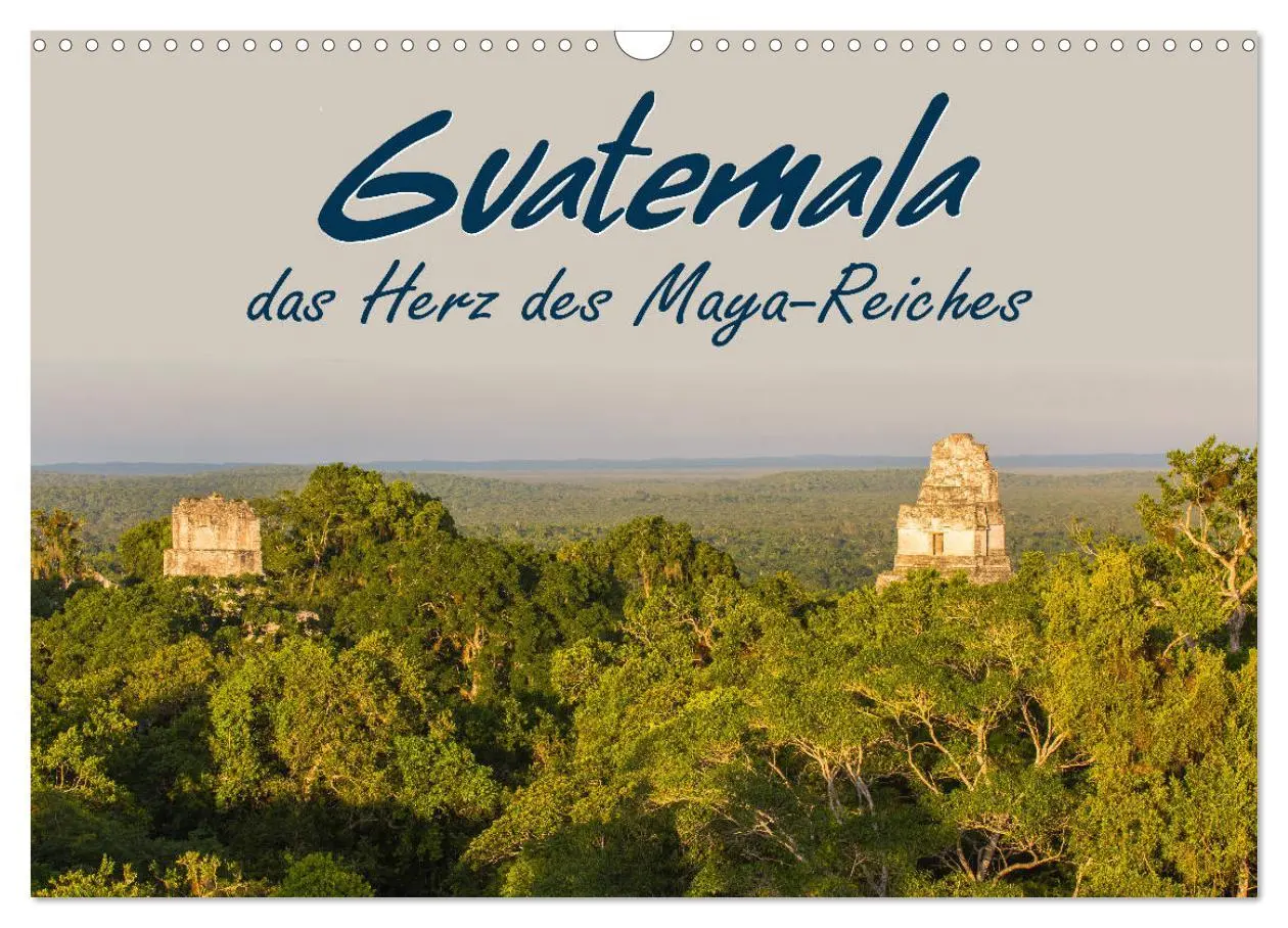 Cover: 9783457781906 | Guatemala - das Herz des Mayareiches (Wandkalender 2026 DIN A3...