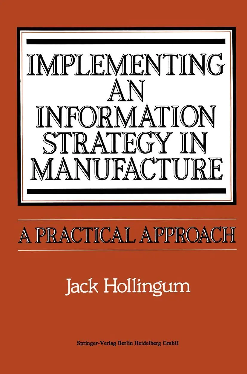 Cover: 9783662301906 | Implementing an Information Strategy in Manufacture | Jack Hollingum