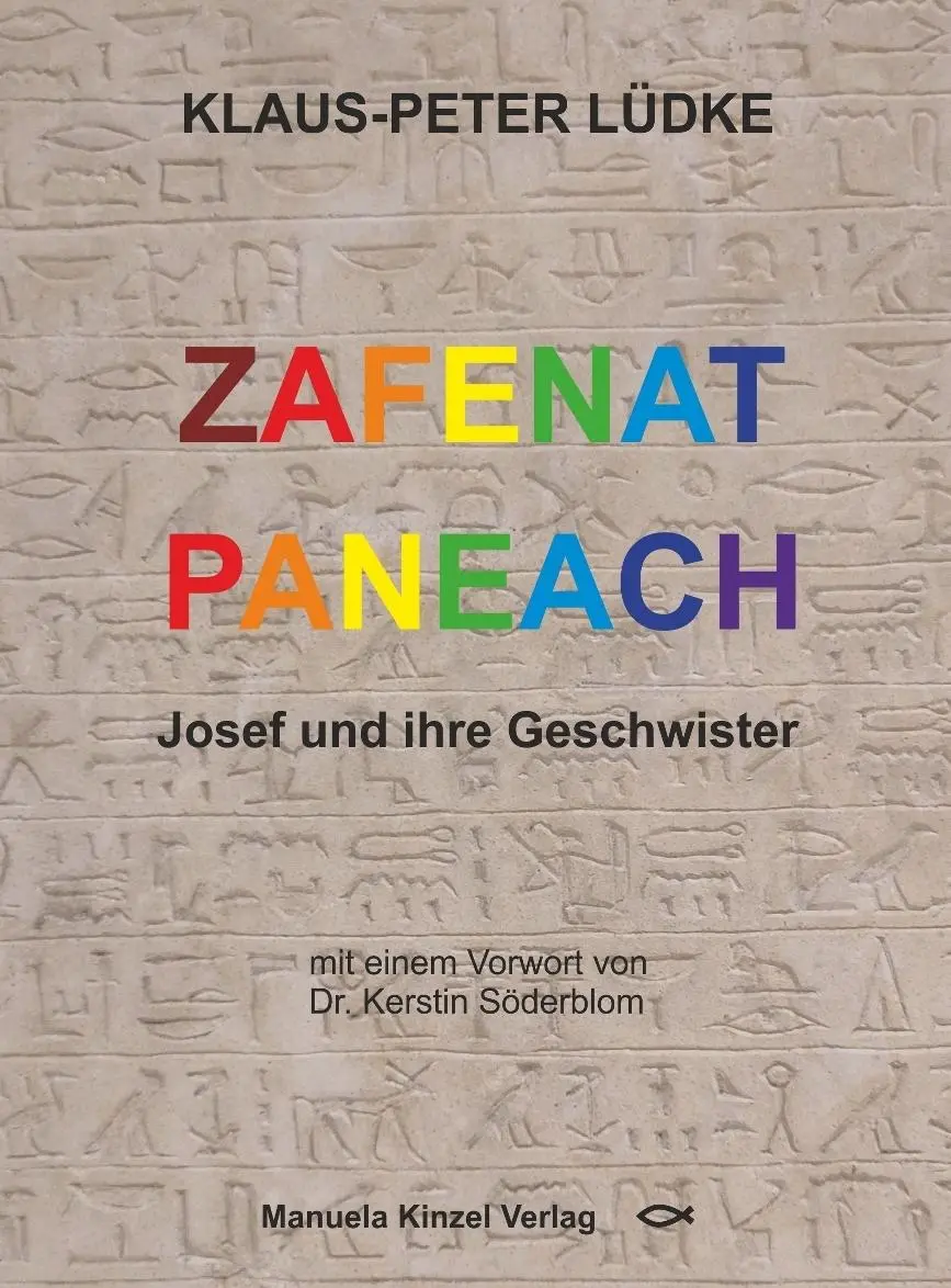 Cover: 9783955441906 | Zafenat Paneach | Josef und ihre Geschwister | Klaus-Peter Lüdke
