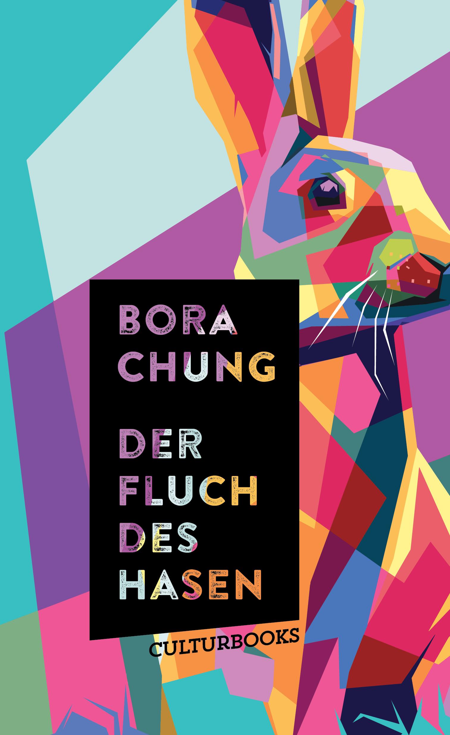 Cover: 9783959881906 | Der Fluch des Hasen | Bora Chung | Buch | 264 S. | Deutsch | 2023