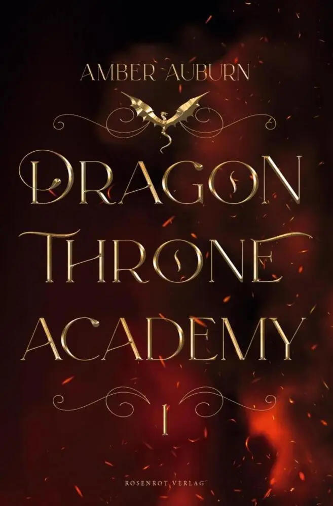 Cover: 9783988111906 | Dragon Throne Academy 1 | Romantasy Serie | Amber Auburn | Taschenbuch