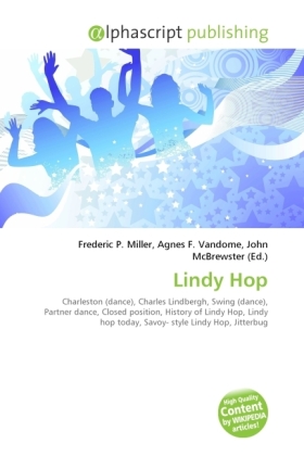 Lindy Hop | Frederic P. Miller (u. a.) | Taschenbuch | Englisch | Alphascript Publishing | EAN 9786130681906 - Miller, Frederic P.