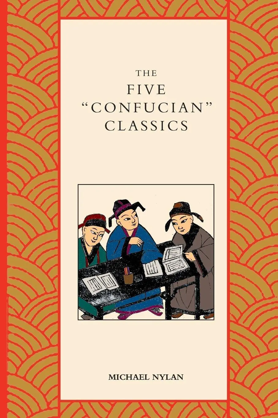 Cover: 9780300212006 | The Five Confucian Classics | Michael Nylan | Taschenbuch | Englisch