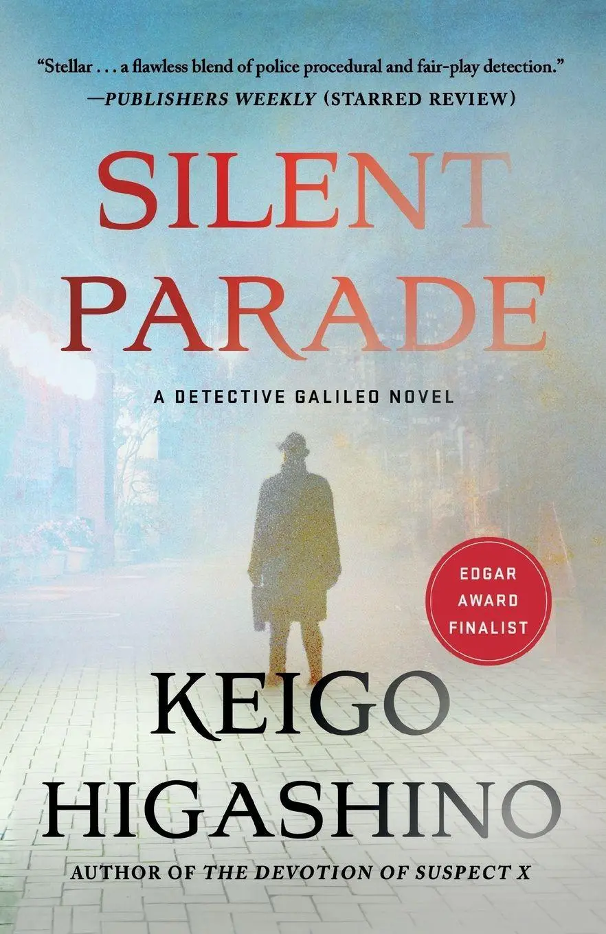 Cover: 9781250862006 | Silent Parade | Keigo Higashino | Taschenbuch | Minotaur | Englisch