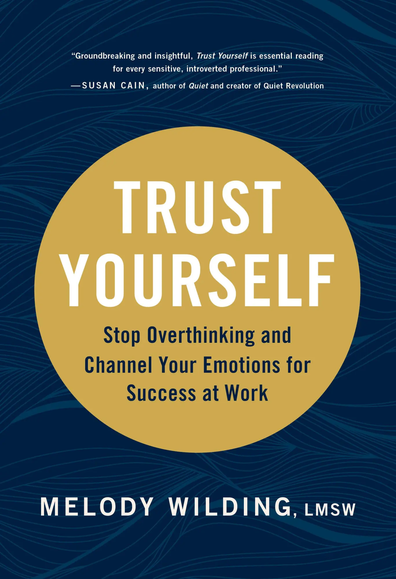 Cover: 9781797202006 | Trust Yourself | Melody Wilding | Taschenbuch | Englisch | 2023