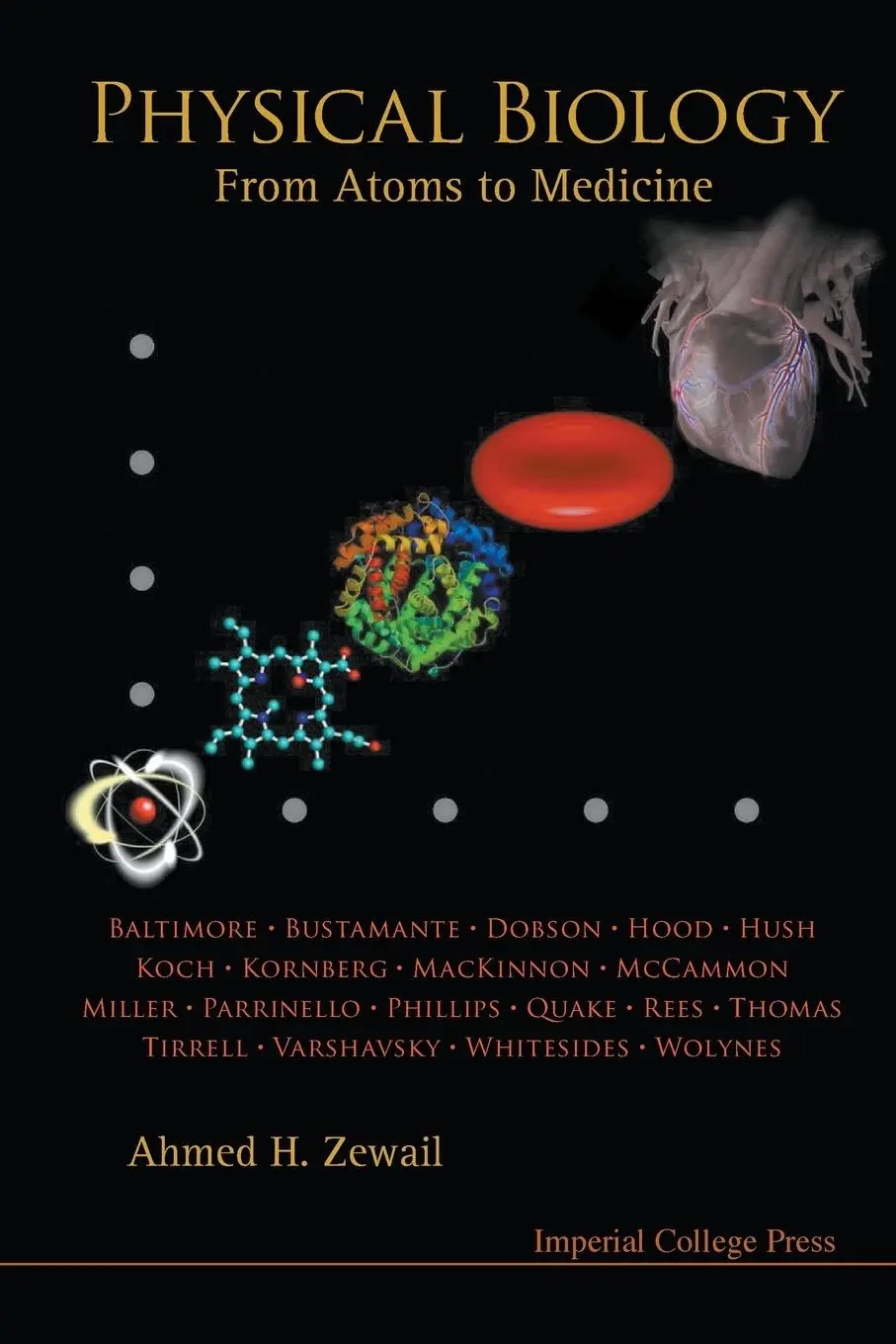 Cover: 9781848162006 | PHYSICAL BIOLOGY | Ahmed Zewail | Taschenbuch | Englisch | 2008 | ICP