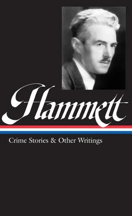 Cover: 9781931082006 | Hammett Crime Stories and Other Writings | Dashiell Hammett | Buch