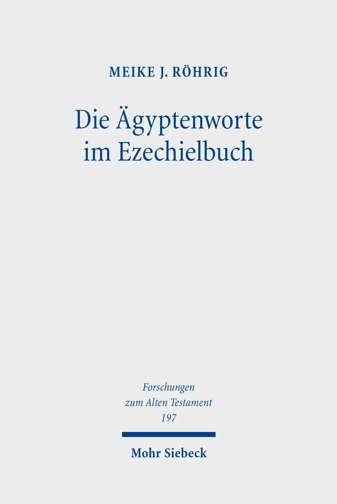 Die Ägyptenworte im Ezechielbuch