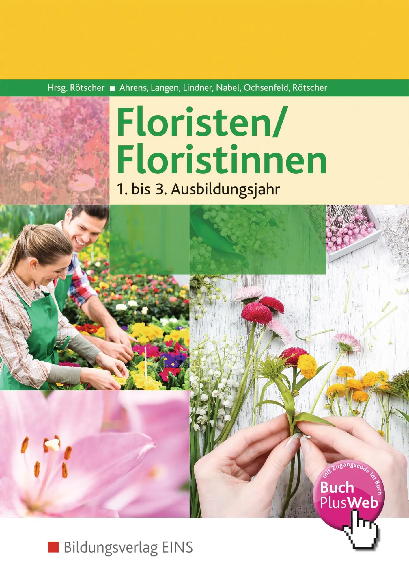 Cover: 9783427112006 | Floristen / Floristinnen. Fachkunde: . Schulbuch 1.-3. Jahr | Buch