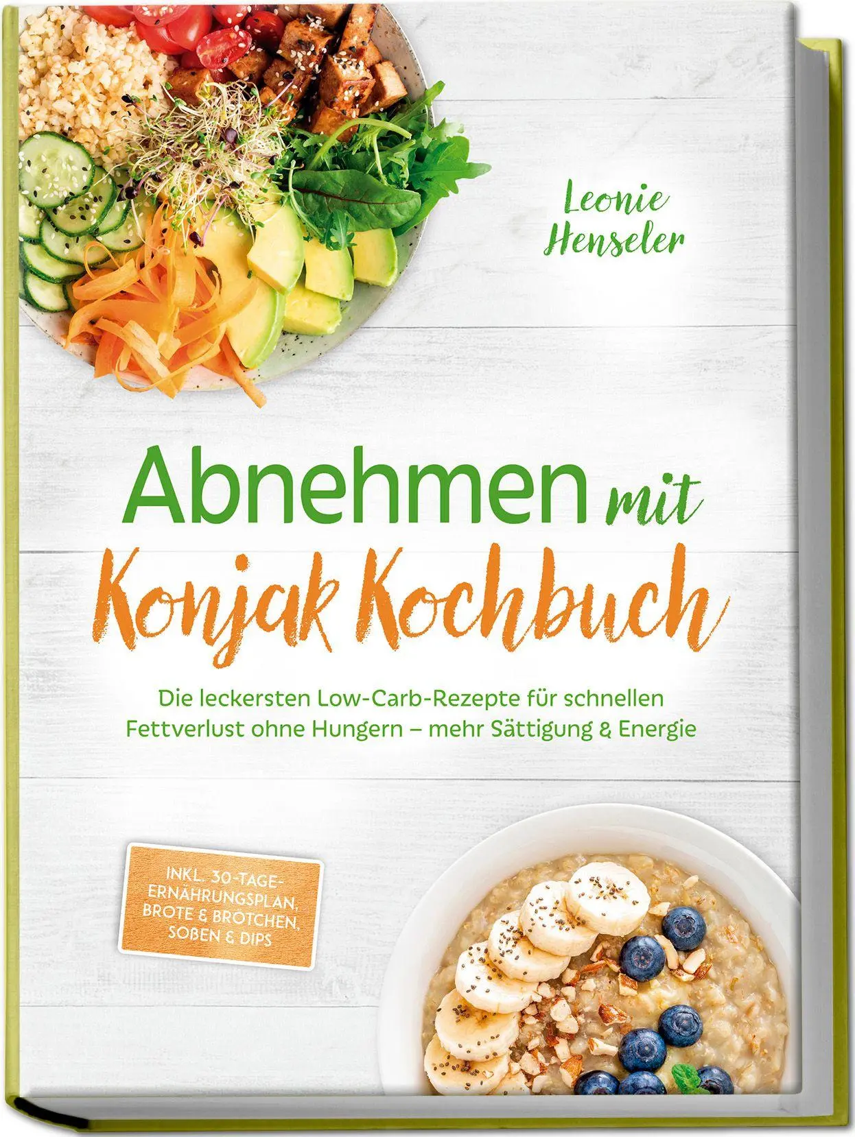 Cover: 9783757642006 | Abnehmen mit Konjak Kochbuch: Die leckersten Low-Carb-Rezepte für...