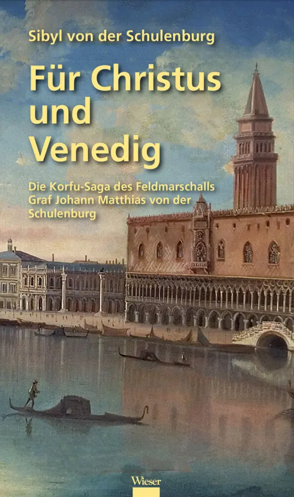 Cover: 9783990292006 | Für Christus und Venedig | Sibyl von der Schulenburg | Buch | 408 S.