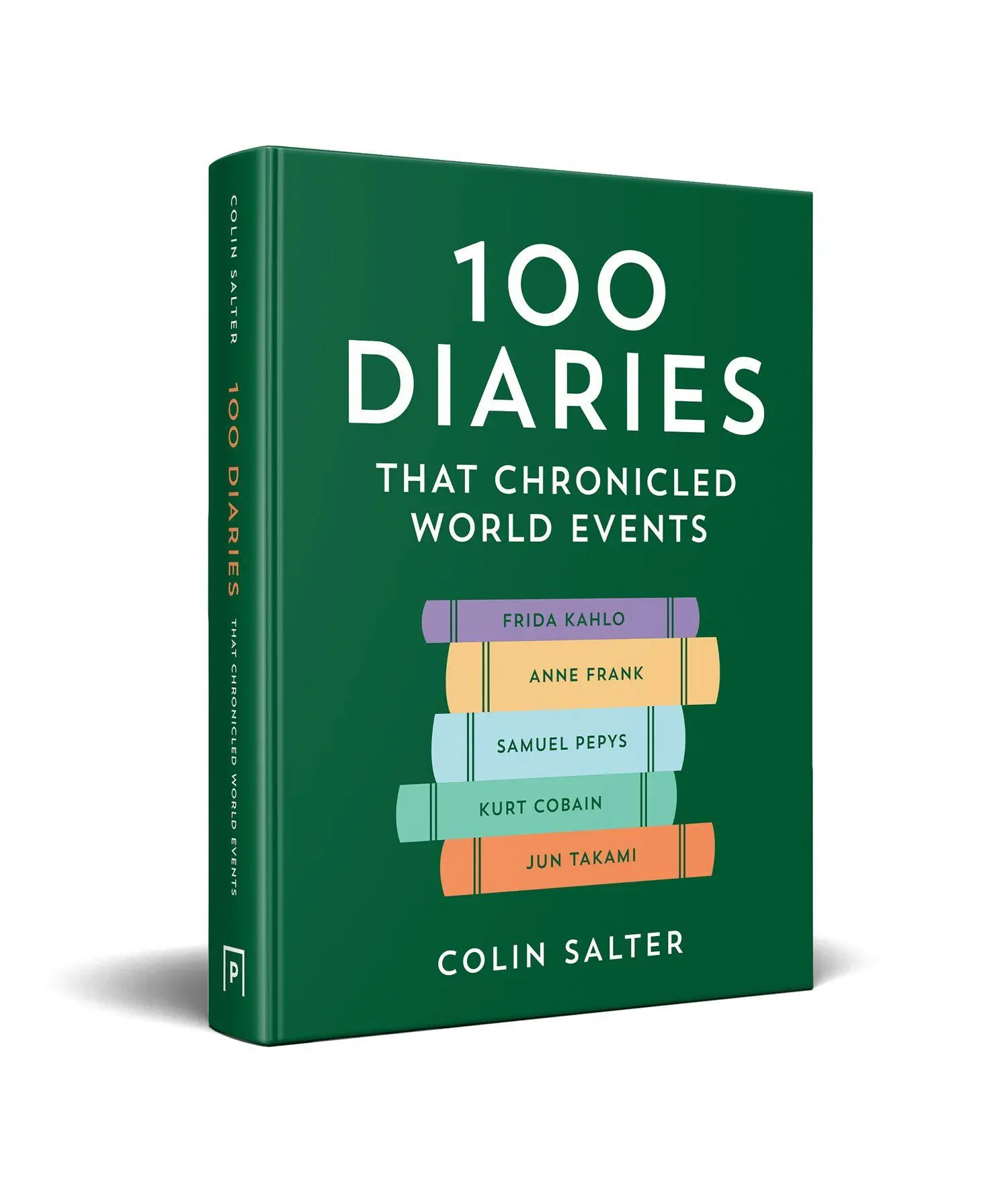 Bild: 9780008562106 | 100 Diaries that Chronicled World Events | Colin Salter | Buch | 2025