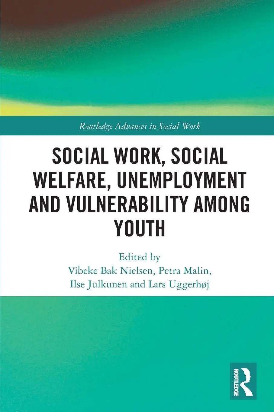 Cover: 9780367562106 | Social Work, Social Welfare, Unemployment and Vulnerability Among...