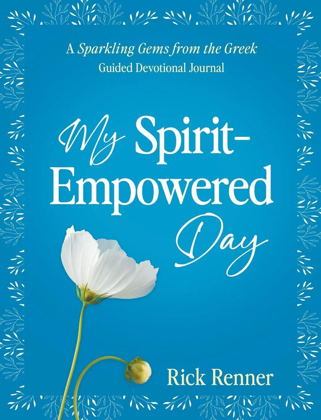 Cover: 9781667502106 | My Spirit-Empowered Day | Rick Renner | Taschenbuch | Englisch | 2024