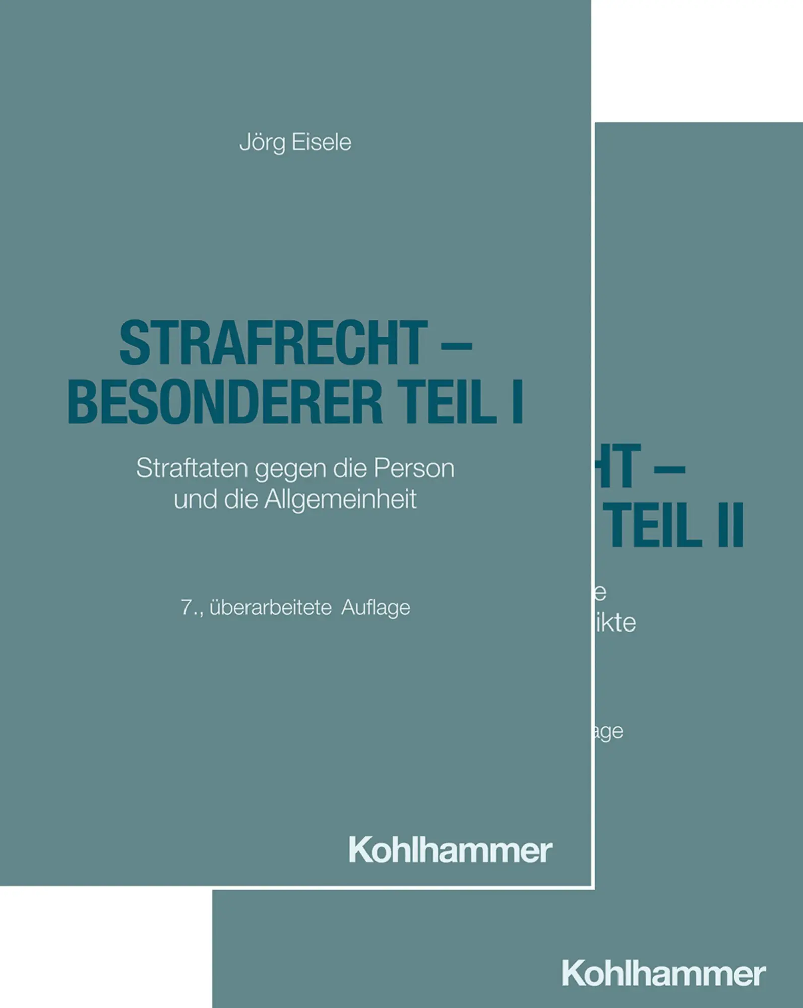 Cover: 9783170462106 | Strafrecht - Besonderer Teil I + Besonderer Teil II - Paket | Eisele
