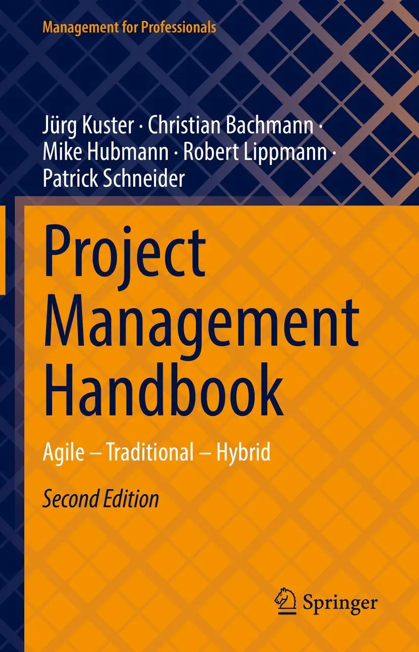Cover: 9783662662106 | Project Management Handbook | Agile - Traditional - Hybrid | Buch