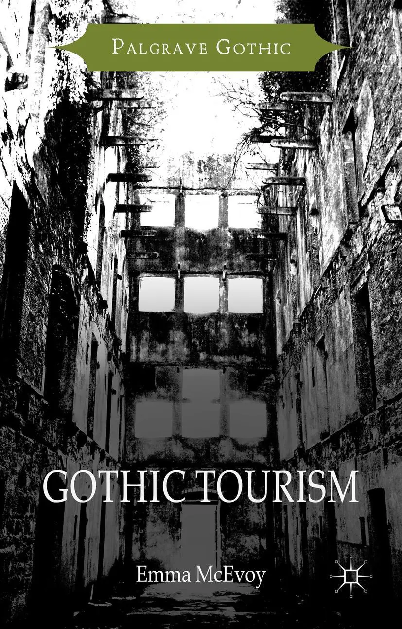 Cover: 9781349562206 | Gothic Tourism | Emma Mcevoy | Taschenbuch | xi | Englisch | 2018