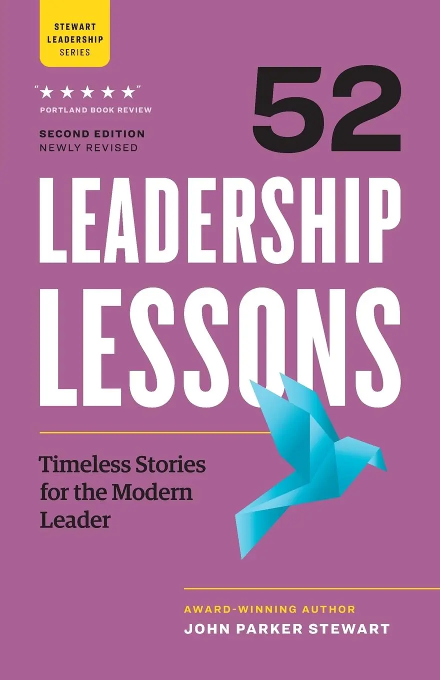 Cover: 9781774582206 | 52 Leadership Lessons | Timeless Stories for the Modern Leader | Buch