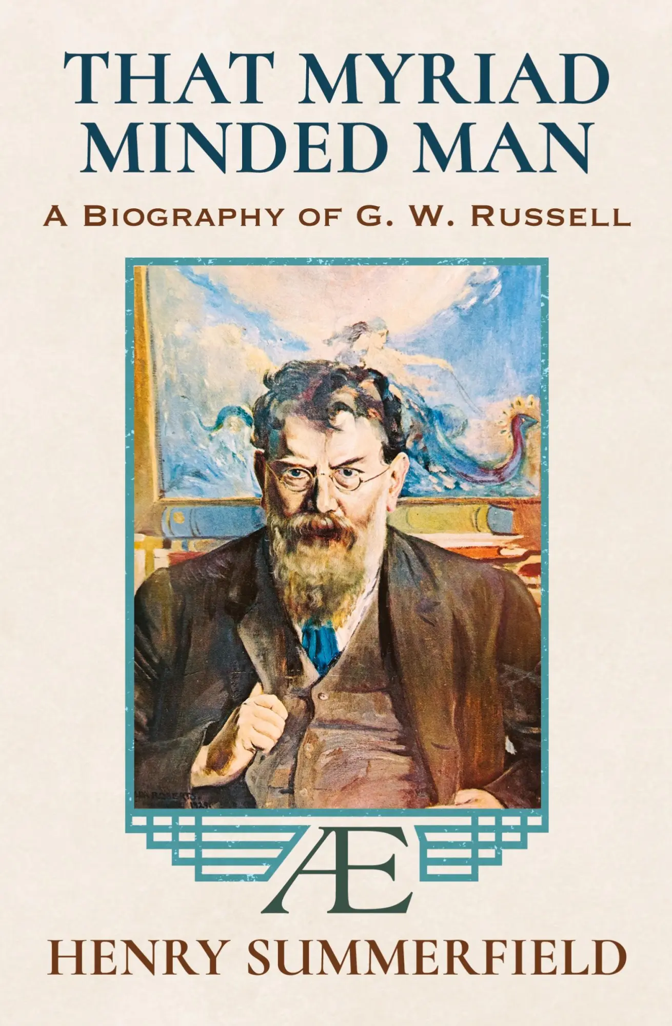 Cover: 9781786772206 | That Myriad Minded Man | A Biography of G. W. Russell: 'A.E' | Buch