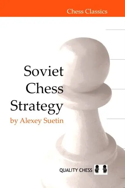 Cover: 9781906552206 | Soviet Chess Strategy | Alexey Suetin | Taschenbuch | Englisch | 2010