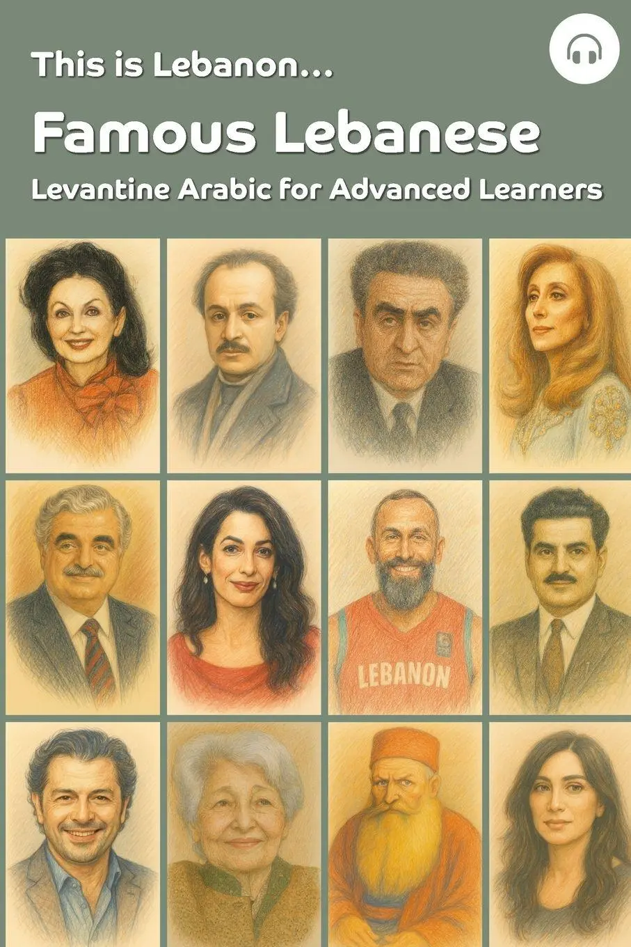 Cover: 9781962752206 | This is Lebanon... Famous Lebanese | Sarah Khoury (u. a.) | Buch