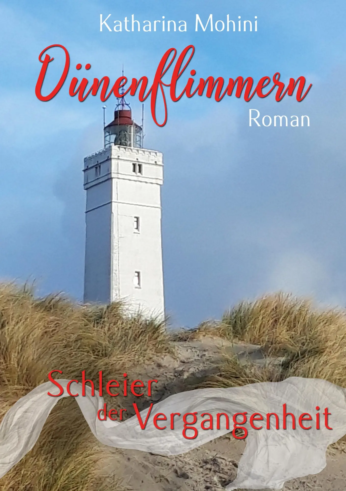 Cover: 9783751992206 | Dünenflimmern - Schleier der Vergangenheit | Katharina Mohini | Buch