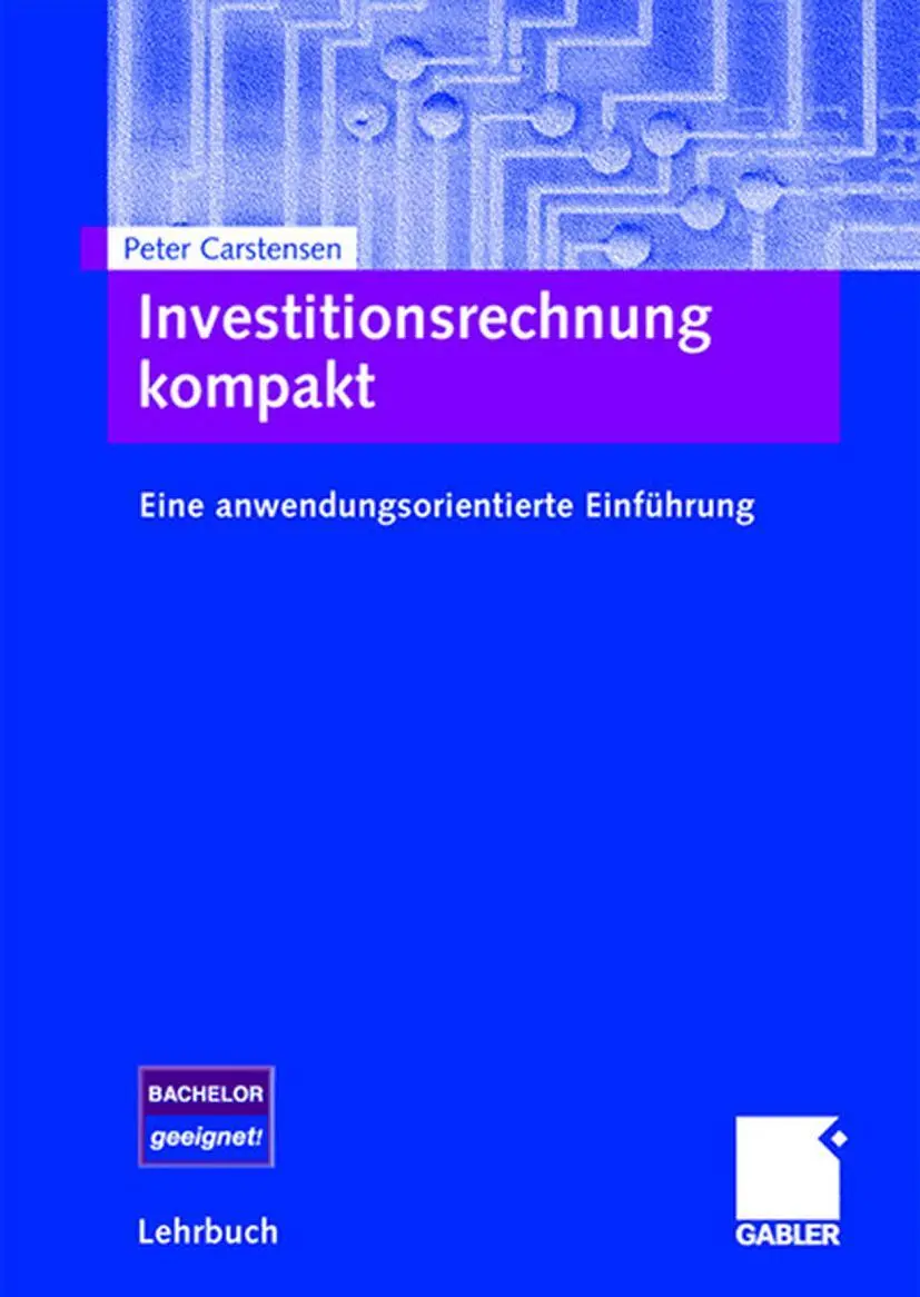 Cover: 9783834912206 | Investitionsrechnung kompakt | Eine anwendungsorientierte Einführung