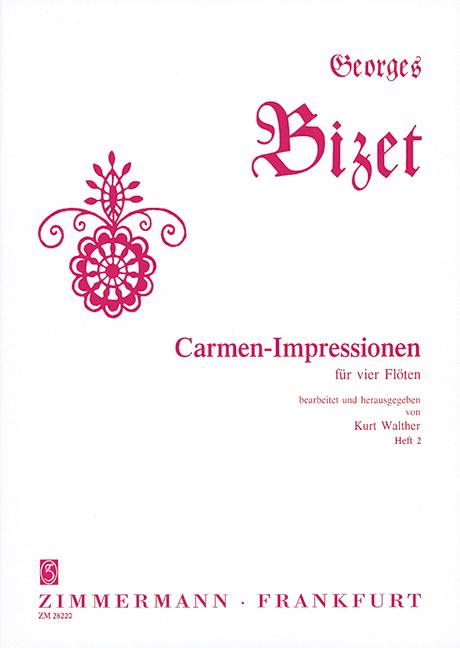Cover: 9790010282206 | Carmen-Impressionen 2 | Habanera, Seguidilla für 4 Flöten | Bizet