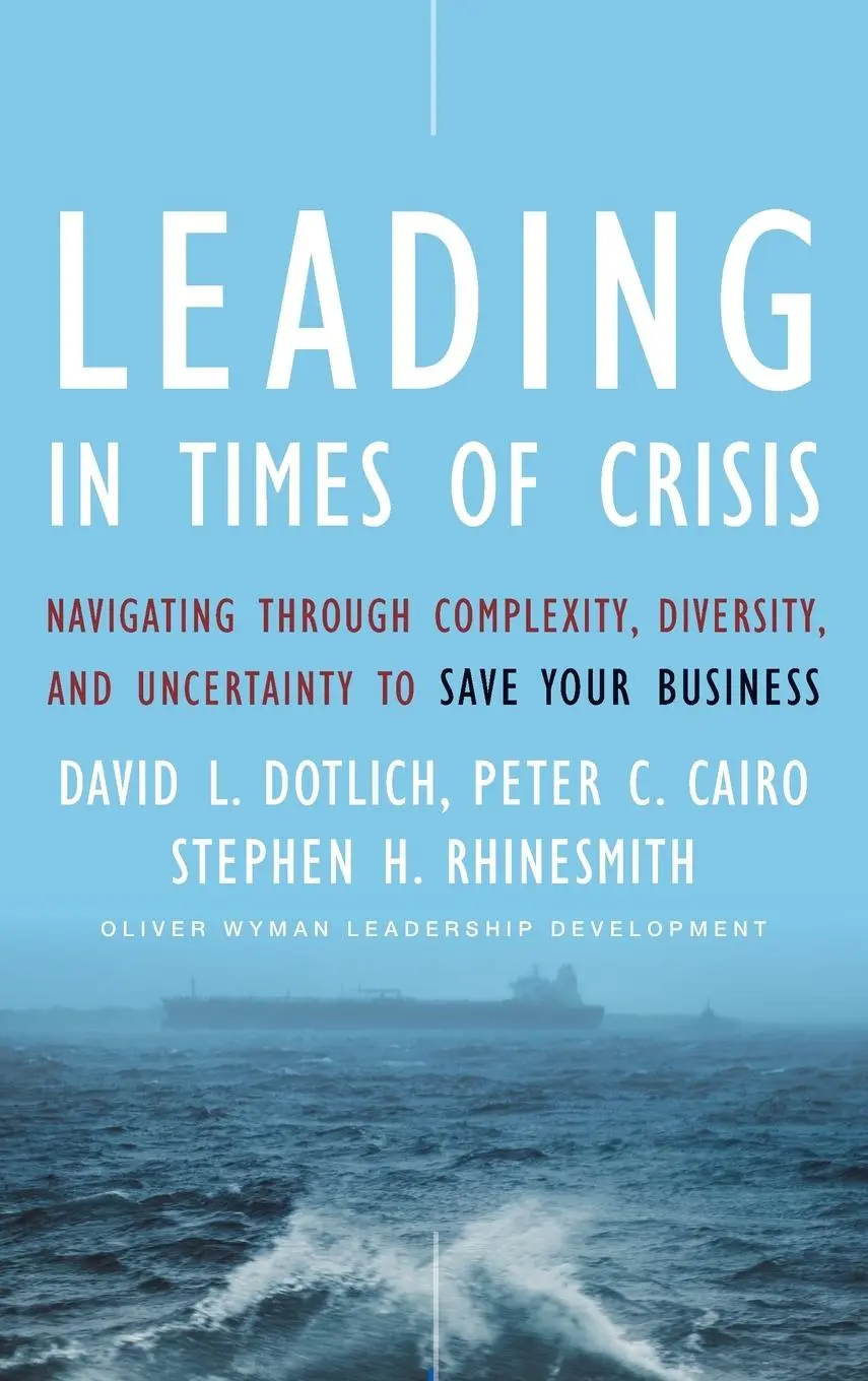 Cover: 9780470402306 | Leading in Times of Crisis | David L Dotlich (u. a.) | Buch | 240 S.