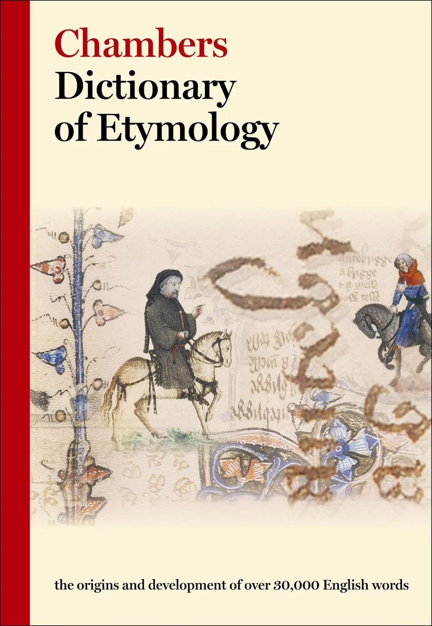 Cover: 9780550142306 | Chambers Dictionary of Etymology | Robert K. Barnhart | Buch | 1999
