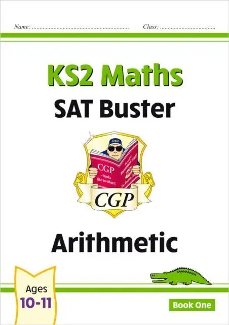 Cover: 9781782942306 | KS2 Maths SAT Buster: Arithmetic - Book 1 (for the 2026 tests) | Books