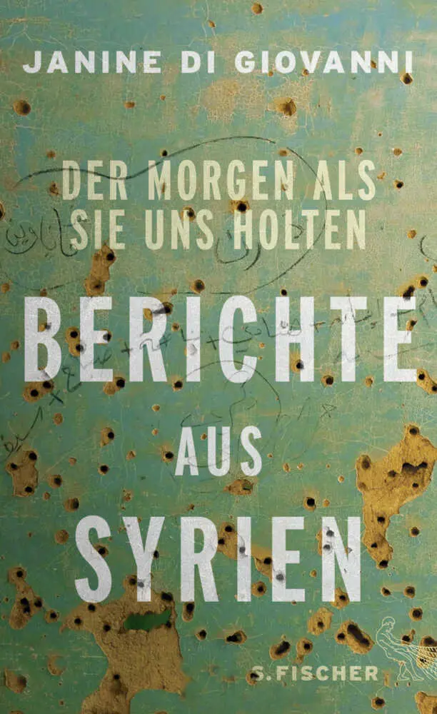 Cover: 9783103972306 | Der Morgen als sie uns holten | Berichte aus Syrien | Giovanni | Buch